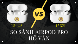 so sánh 1562F và 1562A